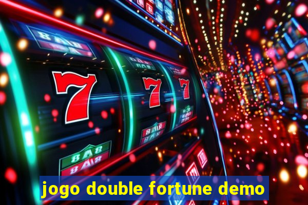 jogo double fortune demo